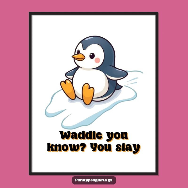 Funny Free Printable Wall Art: Penguin Slide 'Living the Dream' Downloadable Art