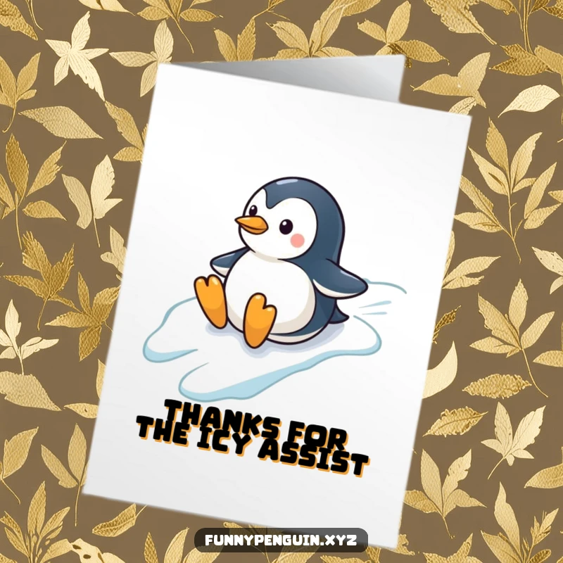 Funny Free Printable thank you card depicting a penguin sliding down an icy hill, conveying enthusiastic appreciation.