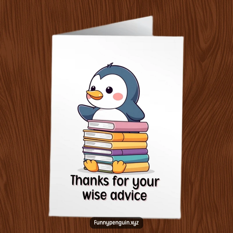 Funny Free Printable Thank You Card with a kawaii penguin balancing books, conveying thanks for shared knowledge with a smile.